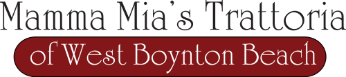 Mamma Mia's Trattoria of West boynton